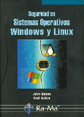 Seguridad en Sistemas Operativos Windows y Linux