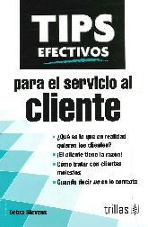 TIPS efectivos para el servicio al cliente