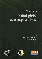 Temas de Salud Global con Impacto Local