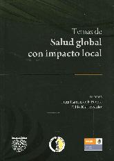 Temas de Salud Global con Impacto Local