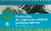 Protocolos de Urgencias Mdicas Prehospitalarias