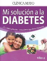 Mi Solucin a la Diabetes