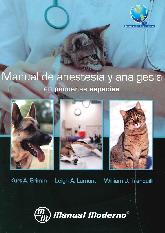 Manual de anestesia y analgesia en pequeas especies