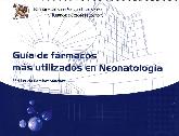 Gua de Frmacos ms Utilizados en Neonatologa