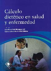 Clculo Diettico en Salud y Enfermedad