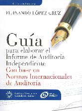 Gua para elaborar el informe de auditora independiente