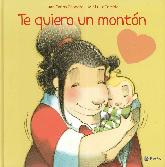 Te quiero un montn