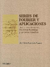 Series de Fourier y Aplicaciones tratado elemental con notas historicas y ejercicios resultos