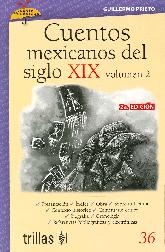 Cuentos Mexicanos del Siglo XIX Vol 2  Lluvia de Clsicos