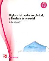 Higiene del medio hospitalario y limpieza de material