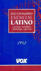 Diccionario Esencial Latino Latino Espaol Espaol Latino