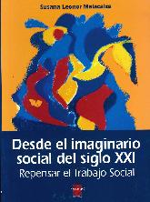 Desde el imaginario social del siglo XXI