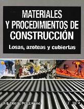 Materiales y procedimientos de construccion