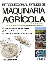 Introduccin al estudio de Maquinaria Agrcola