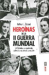 Heronas de la II Guerra Mundial