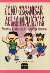 Cmo organizar aulas inclusivas