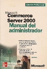 MS Commerce Server 2000 Manual del administrador Ed. Profesional