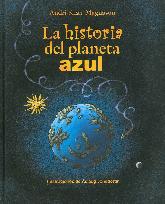 La historia del planeta azul