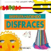 Disfruta haciendo disfraces