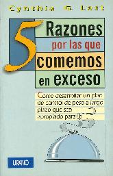 5 razones por las que comemos en exceso