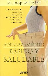 Adelgazamiento rpido y saludable