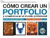 Cmo crear un portafolio y adentrarse en el mundo profesional