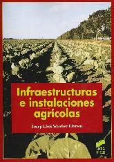 Infraestructuras e instalaciones agrcolas