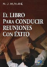 El libro para conducir reuniones con xito