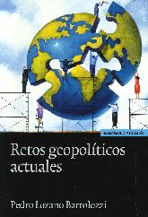 Retos geopolticos actuales