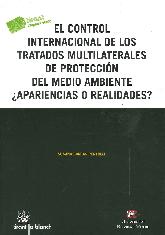 El control internacional de los tratados multilaterales de proteccin del medio ambiente