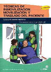 Tcnicas de inmovilizacin, movilizacin y traslado del paciente