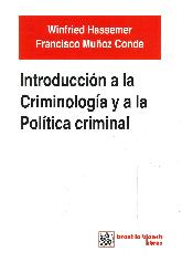 Introduccin a la Criminologa y a la Poltica Criminal