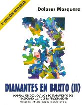 Diamantes en Bruto ( II )