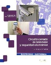 Circuito cerrado de televisin y seguridad electrnica