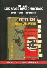 Hitler: los aos desconocidos, los aos desaparecidos