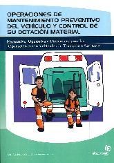 Operaciones de mantenimiento preventivo del vehculo y control de su dotacin material