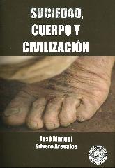 Suciedad, Cuerpo y Civilizacin