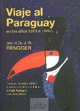 Viaje al Paraguay en los aos 1818 a 1826