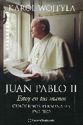 Juan Pablo II Estoy en tus manos