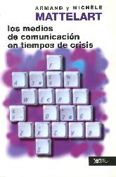 Los medios de comunicacin en tiempos de crisis