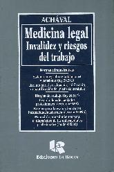 Medicina Legal. Invalidez y Riesgos del Trabajo