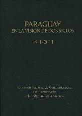 Paraguay en la Visión de Dos Siglos