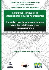 Consumer Protection in International Private Relationships