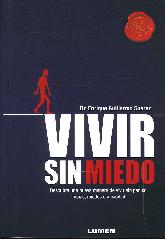 Vivir sin Miedo