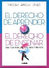 El Derecho de Aprender El Derecho de Ensear