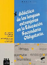 Didacticas de las lenguas extranjeras en la Educacion Secundaria obligatoria ESO
