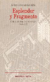 Esplendor y fragmento