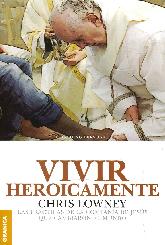 Vivir heroicamente