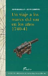 Un viaje a los mares del sur en los aos 1740-41