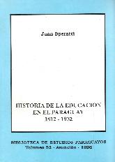Historia de la Educacin en el Paraguay 1812-1932